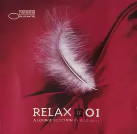 Couverture du produit · Relax 01 A Lounge Selection By Blue Note