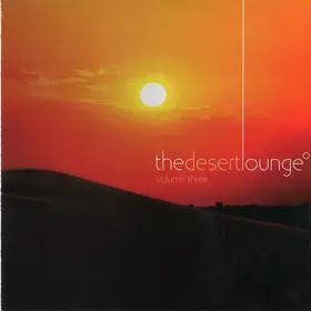 Couverture du produit · The Desert Lounge Volume Three