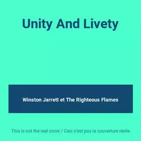 Couverture du produit · Unity And Livety