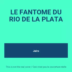 Couverture du produit · LE FANTOME DU RIO DE LA PLATA