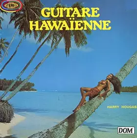 Couverture du produit · Guitare Hawaïenne