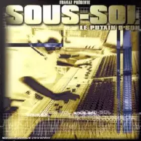Couverture du produit · Sous-sol - Le Putain d'son