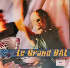 Couverture du produit · Le Grand Bal Volume 3