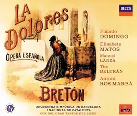 Couverture du produit · La Dolores (Ópera Española) 