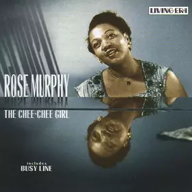 Couverture du produit · Rose Murphy - The Chee-Chee Girl