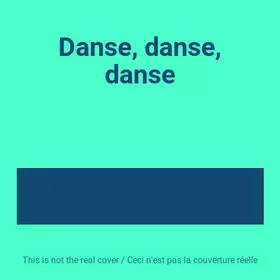 Couverture du produit · Danse, danse, danse