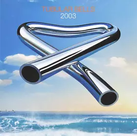 Couverture du produit · Tubular Bells 2003