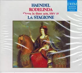 Couverture du produit · Rodelinda (Opera In Three Acts, HWV 19)