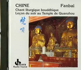 Couverture du produit · Chine : Chant Liturgique Bouddhique