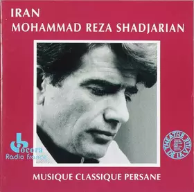 Couverture du produit · Iran - Musique Classique Persane