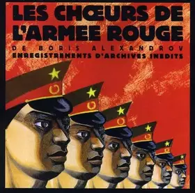 Couverture du produit · Les Choeurs De L'Armée Rouge/Vol.1