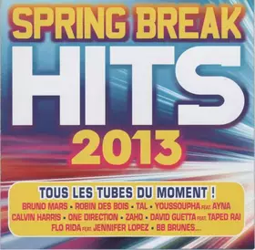 Couverture du produit · Spring Break Hits 2013