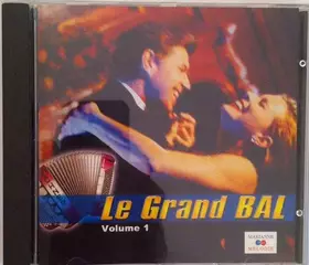 Couverture du produit · Le Grand Bal Volume 1