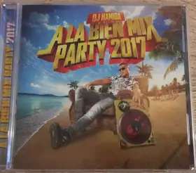 Couverture du produit · A La Bien Mix Party 2017