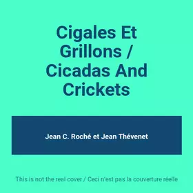 Couverture du produit · Cigales Et Grillons / Cicadas And Crickets