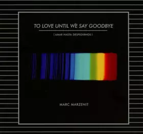 Couverture du produit · To Love Until We Say Goodbye