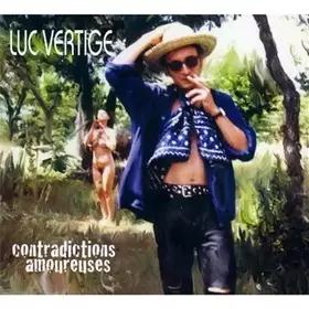 Couverture du produit · Contradictions Amoureuses by Vertige, Luc (2010-04-27?