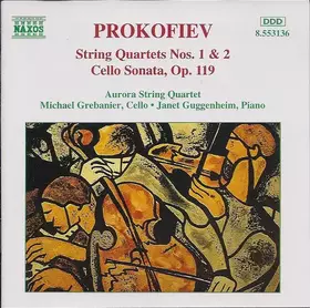 Couverture du produit · String Quartets Nos. 1 & 2 / Cello Sonata, Op. 119