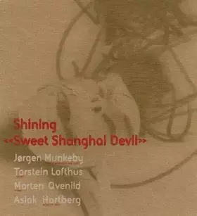 Couverture du produit · Sweet Shanghai Devil (Digipack)