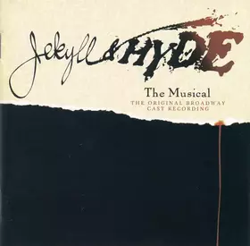 Couverture du produit · Jekyll & Hyde The Musical - The Original Broadway Cast Recording