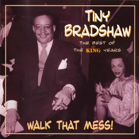 Couverture du produit · Walk That Mess! (The Best Of The King Years)