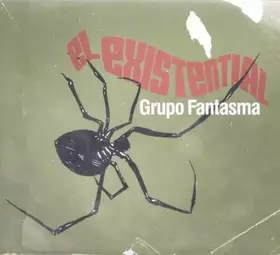 Couverture du produit · El Existential by Grupo Fantasma (2010-06-15)
