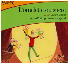 Couverture du produit · L'OMELETTE AU SUCRE CD