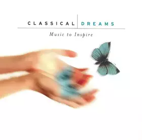 Couverture du produit · Classical Dreams: Music To Inspire