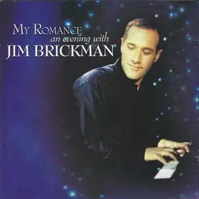 Couverture du produit · My Romance - An Evening With Jim Brickman