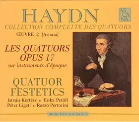 Couverture du produit · Œuvre 2 [Artaria], Les Quatuors Opus 17
