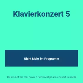 Couverture du produit · Klavierkonzert 5