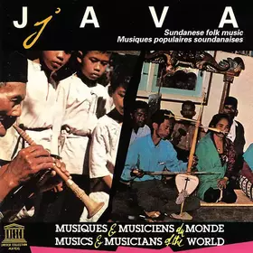 Couverture du produit · Java - Sundanese Folk Music = Musiques Populaires Soundanaises
