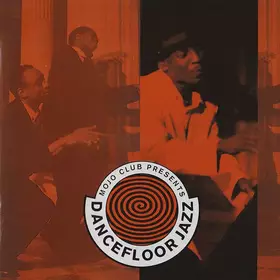 Couverture du produit · Mojo Club Presents Dancefloor Jazz