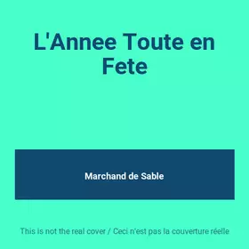 Couverture du produit · L'Annee Toute en Fete