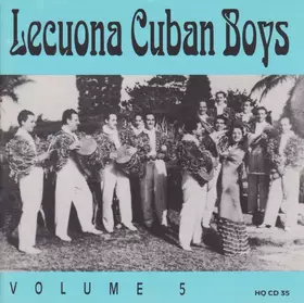 Couverture du produit · Lecuona Cuban Boys Volume 5
