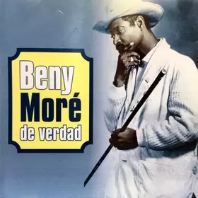 Couverture du produit · Beny Moré De Verdad