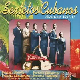 Couverture du produit · Sextetos Cubanos (Sones Vol. II)