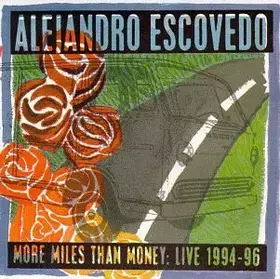 Couverture du produit · More Miles Than Money: Live 1994-96