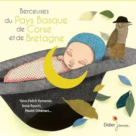 Couverture du produit · Berceuses du Pays Basque, de Corse et de Bretagne