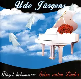 Couverture du produit · Flügel Bekommen - Seine Ersten Lieder