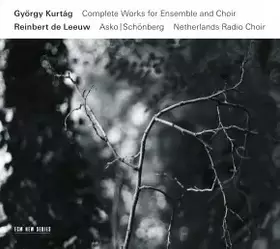 Couverture du produit · Complete Works For Ensemble And Choir