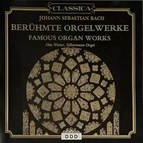 Couverture du produit · Berühmte Orgelwerke (Famous Organ Works)