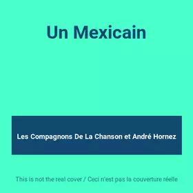 Couverture du produit · Un Mexicain