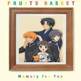 Couverture du produit · Fruits Basket - Memory For You