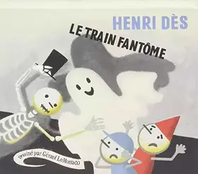 Couverture du produit · Le Train Fantôme