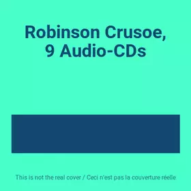 Couverture du produit · Robinson Crusoe, 9 Audio-CDs