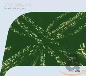 Couverture du produit · Scat Singing-Art of-22t [Import]