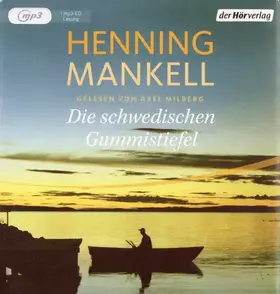 Couverture du produit · Die Schwedischen Gummistiefel