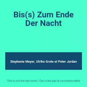 Couverture du produit · Bis(s) Zum Ende Der Nacht