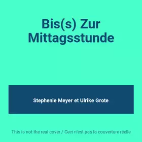 Couverture du produit · Bis(s) Zur Mittagsstunde